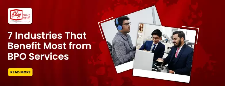7 Industries That Benefit Most from BPO Services