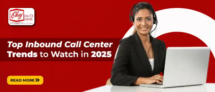 Top Inbound Call Center Trends to Watch in 2025